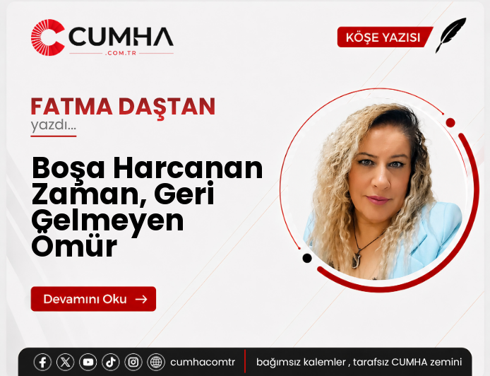 Boşa Harcanan Zaman, Geri Gelmeyen Ömür