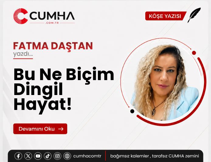 Bu Ne Biçim Dingil Hayat!