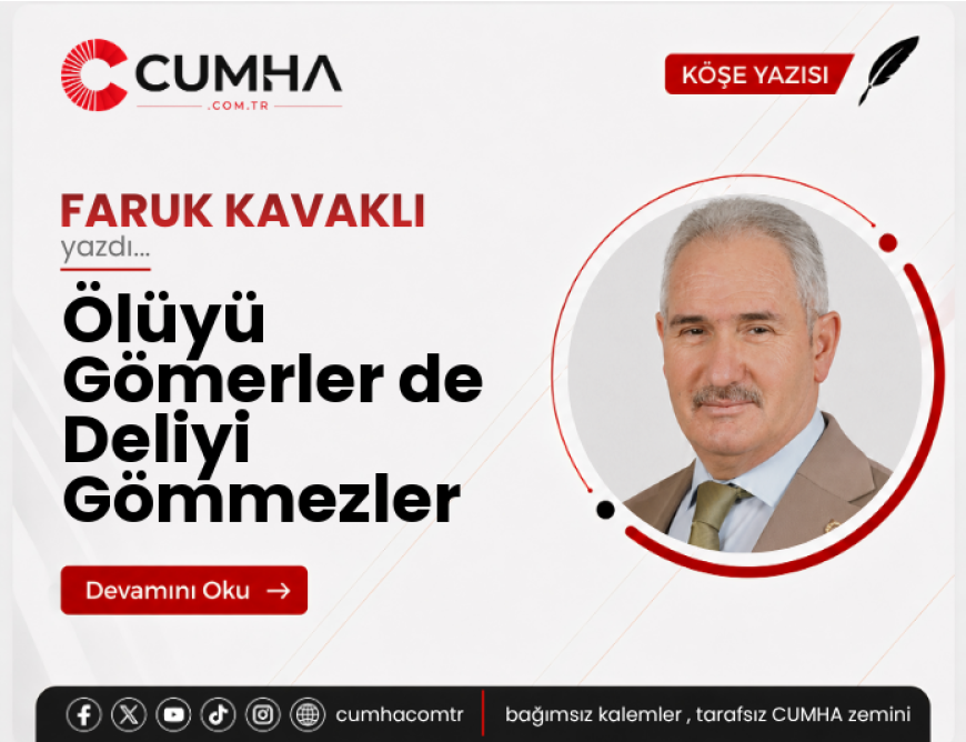 Ölüyü Gömerler de Deliyi Gömmezler