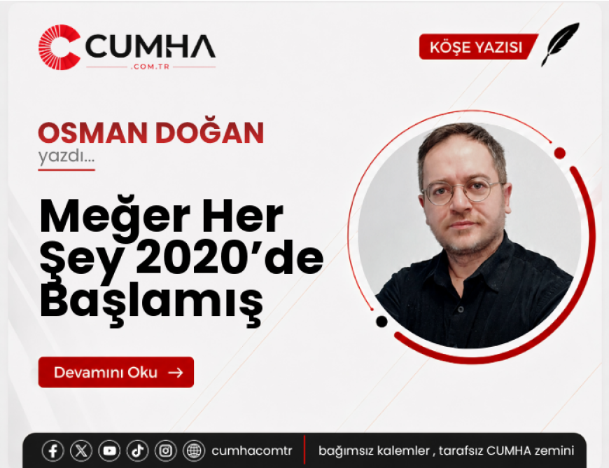 Meğer Her Şey 2020’de Başlamış