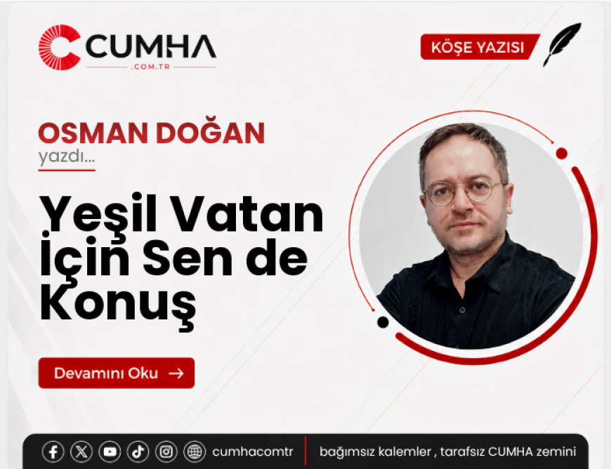 Yeşil Vatan İçin Sen de Konuş