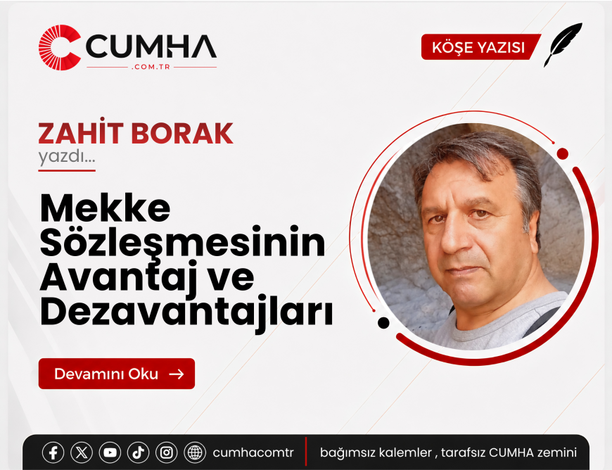Mekke Sözleşmesinin Avantaj ve Dezavantajları
