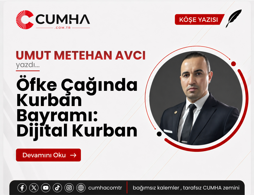 Öfke Çağında Kurban Bayramı: Dijital Kurban