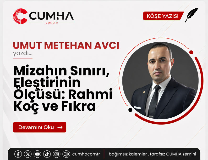 Mizahın Sınırı, Eleştirinin Ölçüsü: Rahmi Koç ve Fıkra