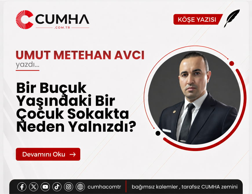 Bir Buçuk Yaşındaki Bir Çocuk Sokakta Neden Yalnızdı?