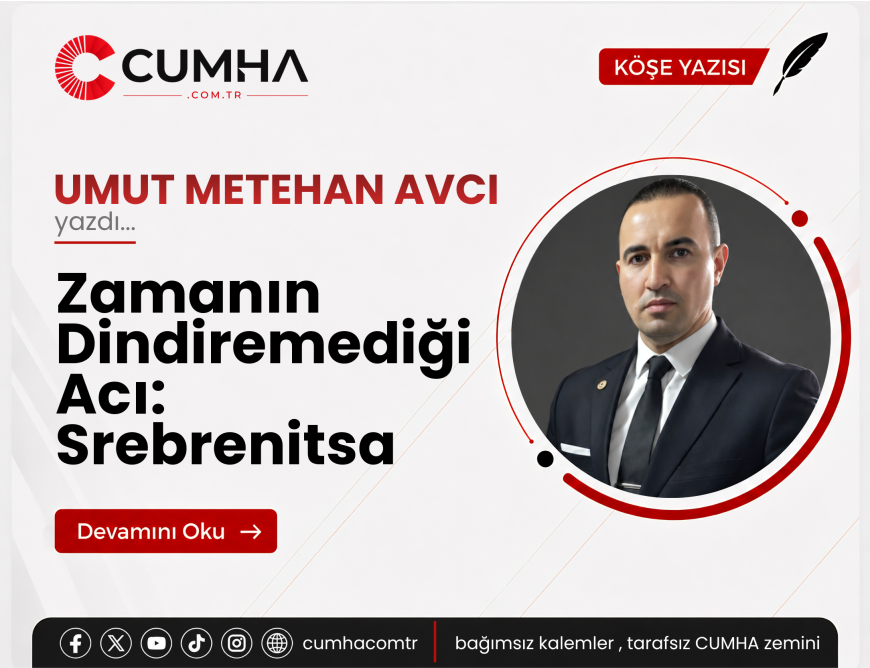 Zamanın Dindiremediği Acı: Srebrenitsa