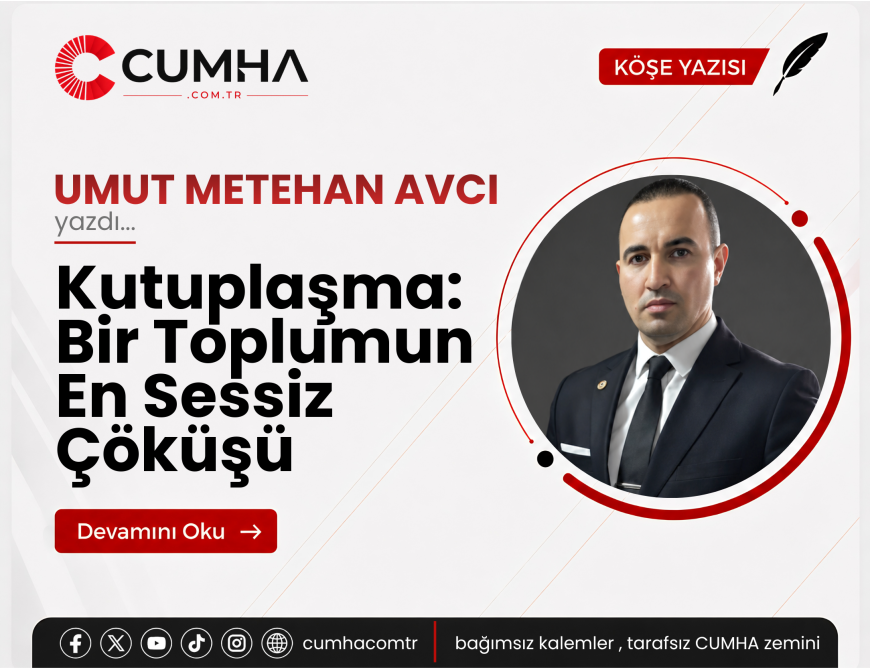 Kutuplaşma: Bir Toplumun En Sessiz Çöküşü