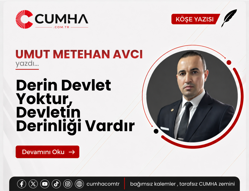 Derin Devlet Yoktur, Devletin Derinliği Vardır