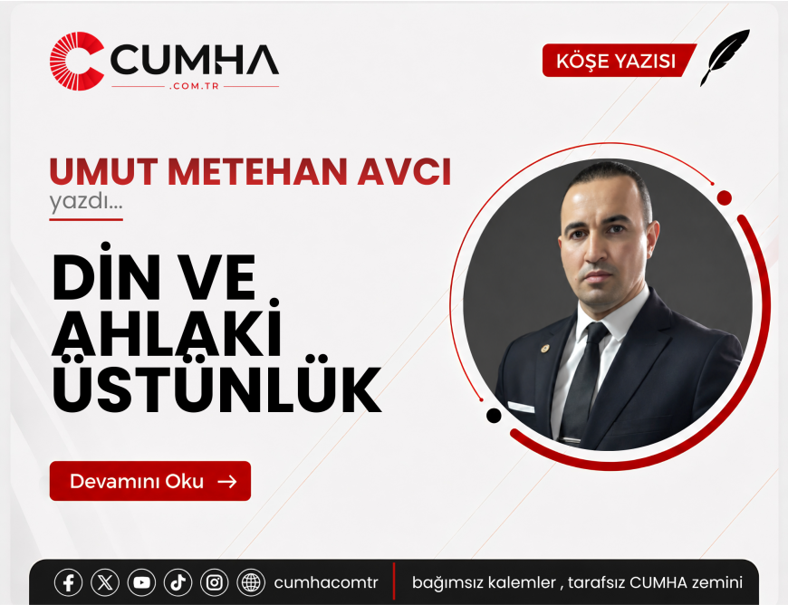DİN VE AHLAKİ ÜSTÜNLÜK