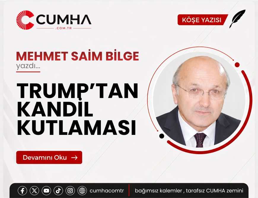 TRUMP’TAN KANDİL KUTLAMASI
