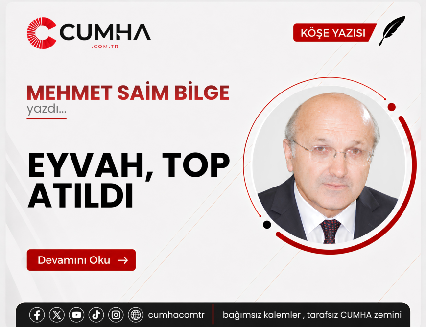 EYVAH, TOP ATILDI