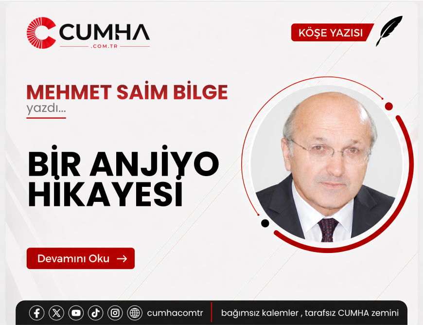 BİR ANJİYO HİKAYESİ