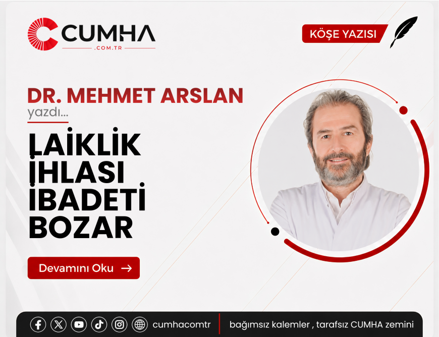 LAİKLİK İHLASI İBADETİ BOZAR