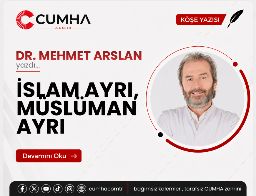 İSLAM AYRI, MÜSLÜMAN AYRI
