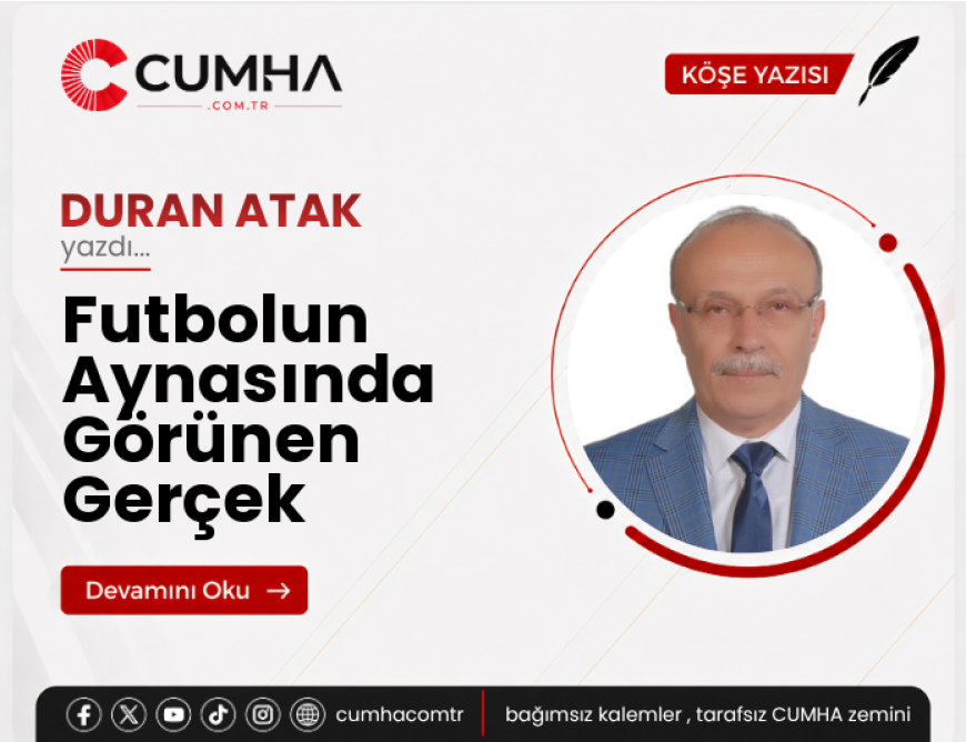 Futbolun Aynasında Görünen Gerçek