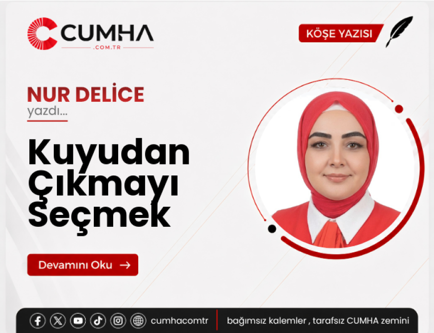 Kuyudan Çıkmayı Seçmek
