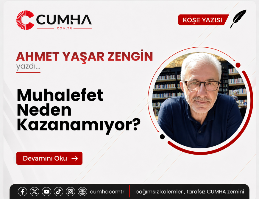 Muhalefet Neden Kazanamıyor?