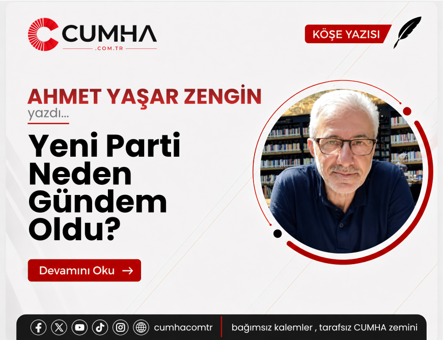 Yeni Parti Neden Gündem Oldu?
