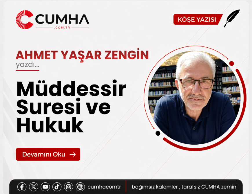 Müddessir Suresi ve Hukuk