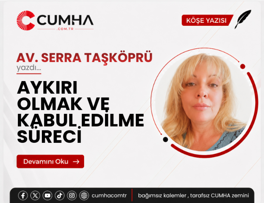 AYKIRI OLMAK VE KABUL EDİLME SÜRECİ
