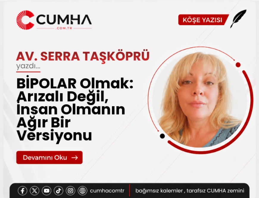 BİPOLAR Olmak: Arızalı Değil, İnsan Olmanın Ağır Bir Versiyonu