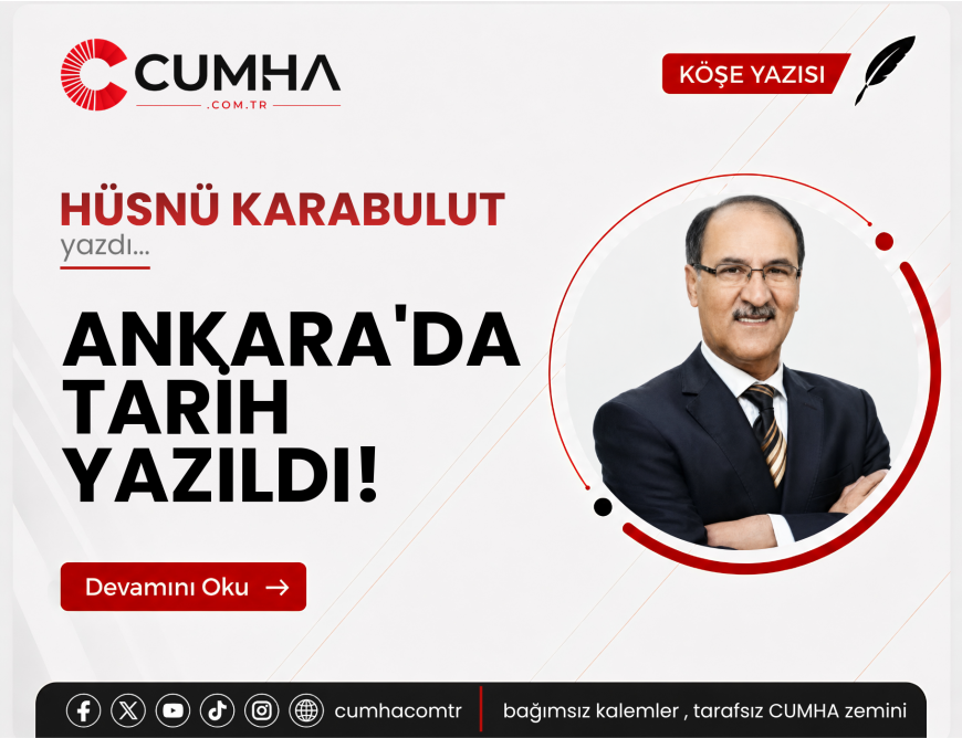 ANKARA'DA TARİH YAZILDI!