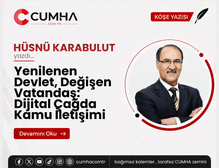 Yenilenen Devlet, Değişen Vatandaş: Dijital Çağda Kamu İletişimi