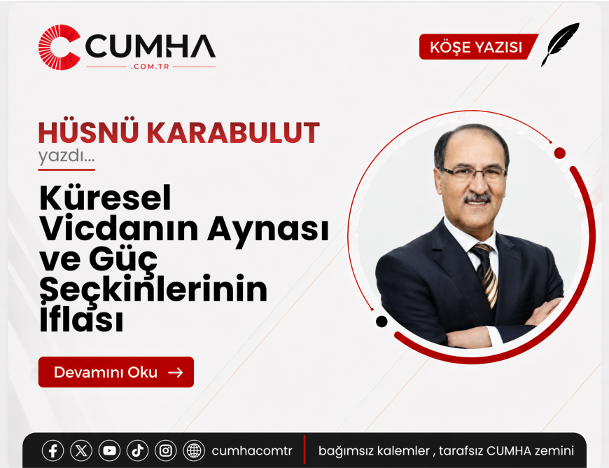 Küresel Vicdanın Aynası ve Güç Seçkinlerinin İflası