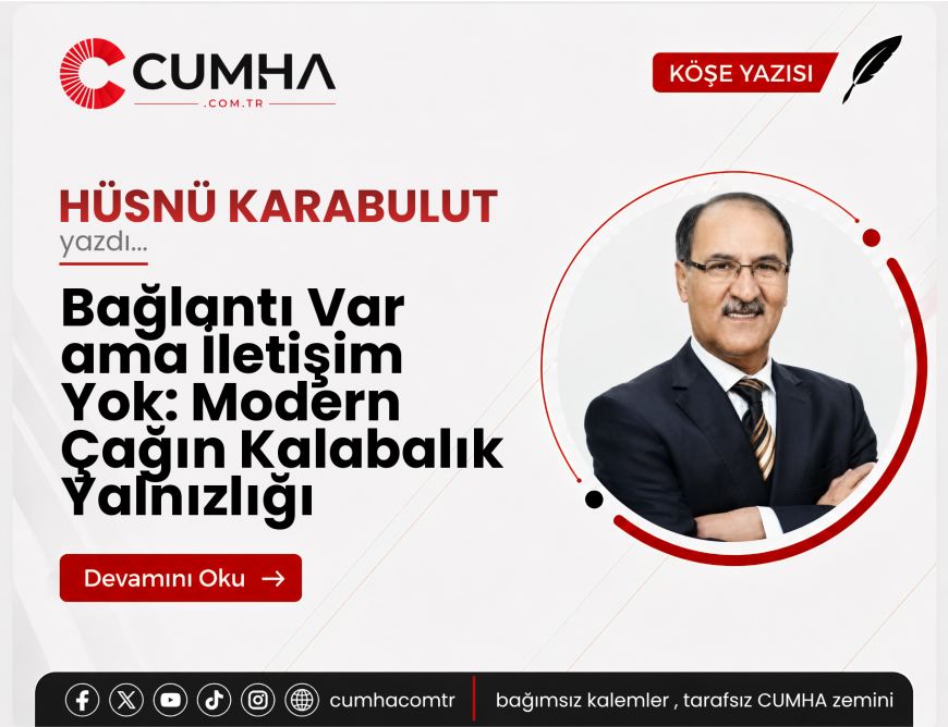 Bağlantı Var ama İletişim Yok: Modern Çağın Kalabalık Yalnızlığı