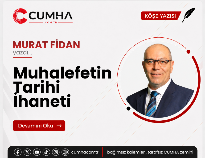 Muhalefetin Tarihi İhaneti