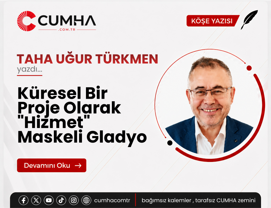 Küresel Bir Proje Olarak "Hizmet" Maskeli Gladyo