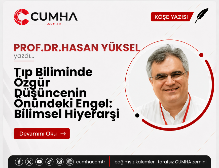 Tıp Biliminde Özgür Düşüncenin Önündeki Engel: Bilimsel Hiyerarşi