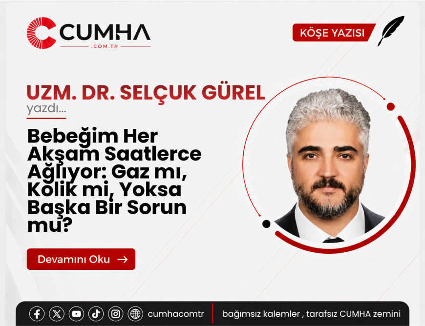 Bebeğim Her Akşam Saatlerce Ağlıyor: Gaz mı, Kolik mi, Yoksa Başka Bir Sorun mu?