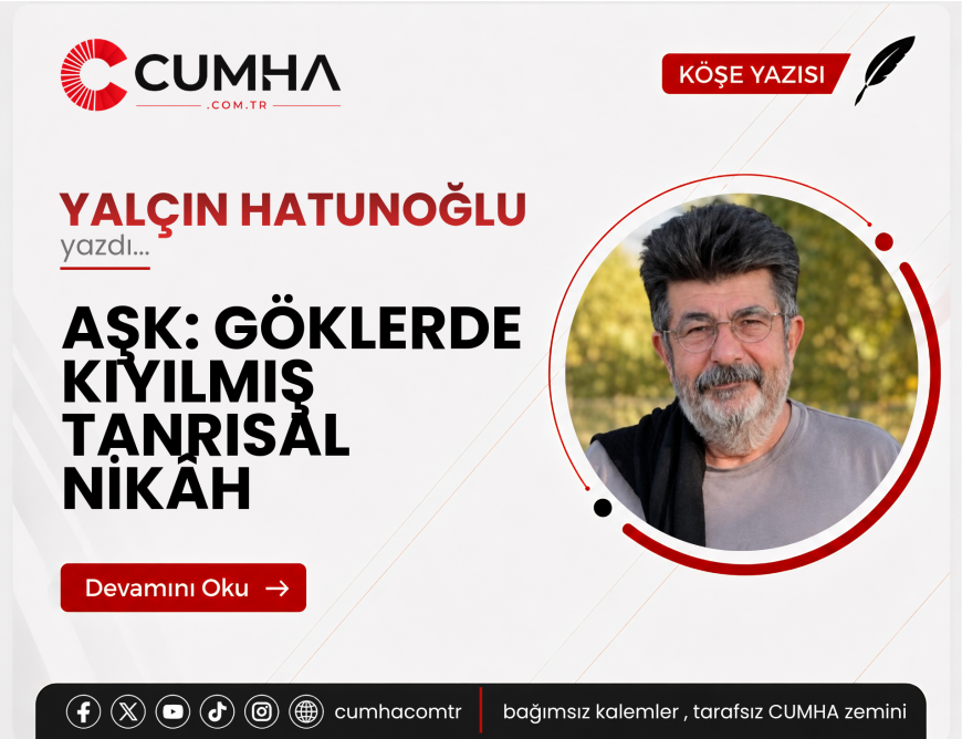 AŞK: GÖKLERDE KIYILMIŞ TANRISAL NİKÂH