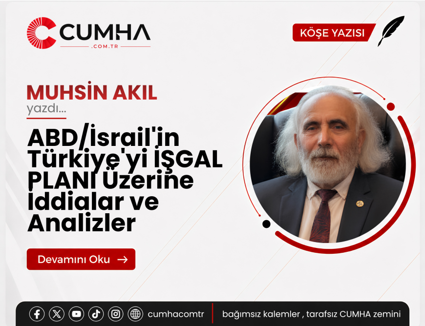 ABD/İsrail'in Türkiye'yi İŞGAL PLANI Üzerine İddialar ve Analizler