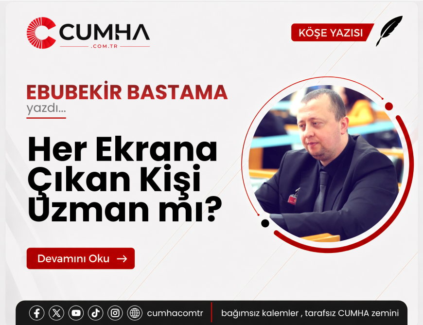 Her Ekrana Çıkan Kişi Uzman mı?