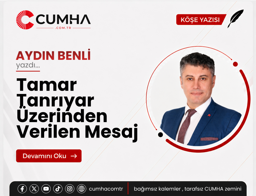 Tamar Tanrıyar Üzerinden Verilen Mesaj