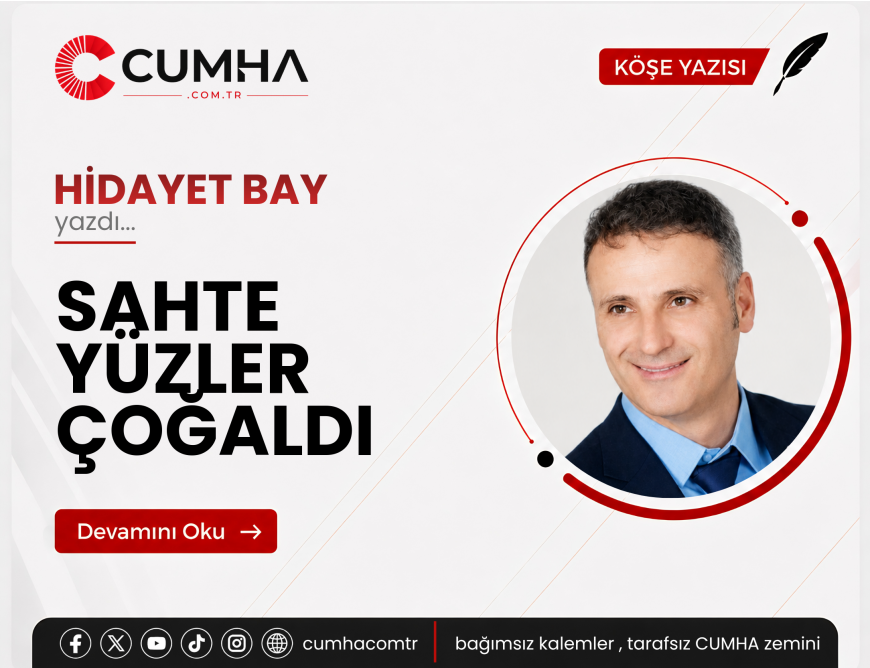 SAHTE YÜZLER ÇOĞALDI