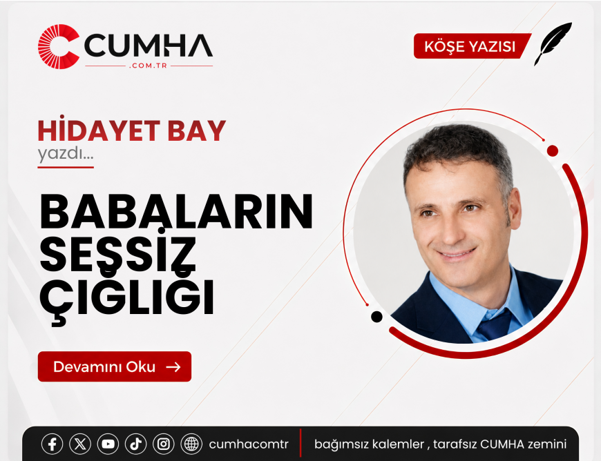 BABALARIN SESSİZ ÇIĞLIĞI