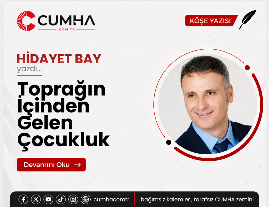 Toprağın İçinden Gelen Çocukluk