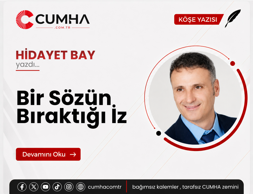 Bir Sözün Bıraktığı İz