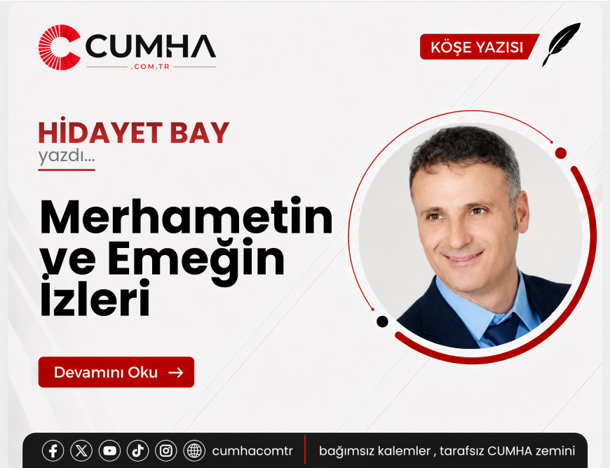 Merhametin ve Emeğin İzleri
