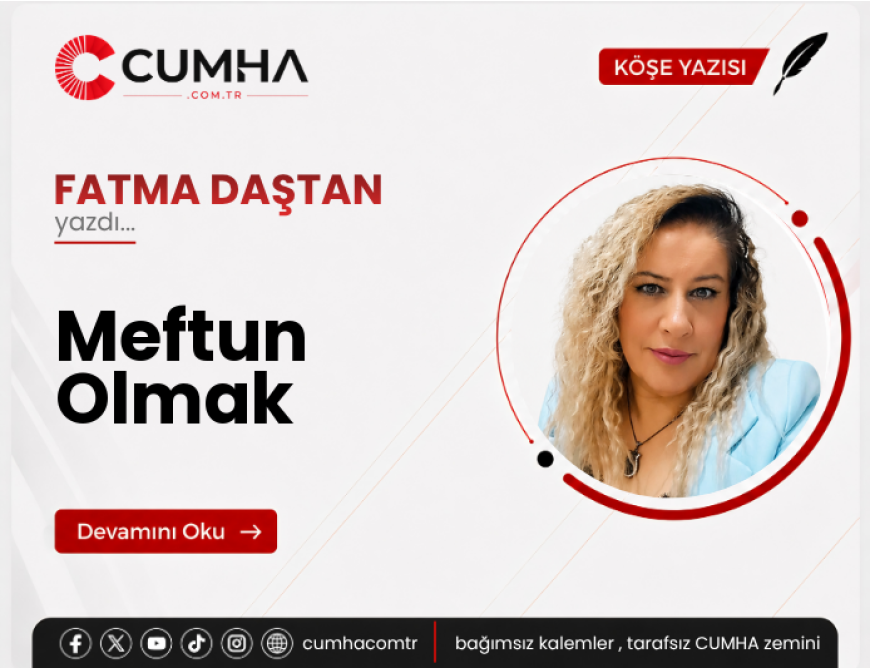 Meftun Olmak