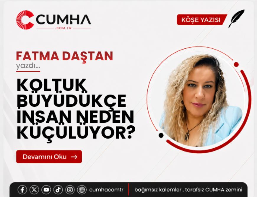 KOLTUK BÜYÜDÜKÇE İNSAN NEDEN KÜÇÜLÜYOR?